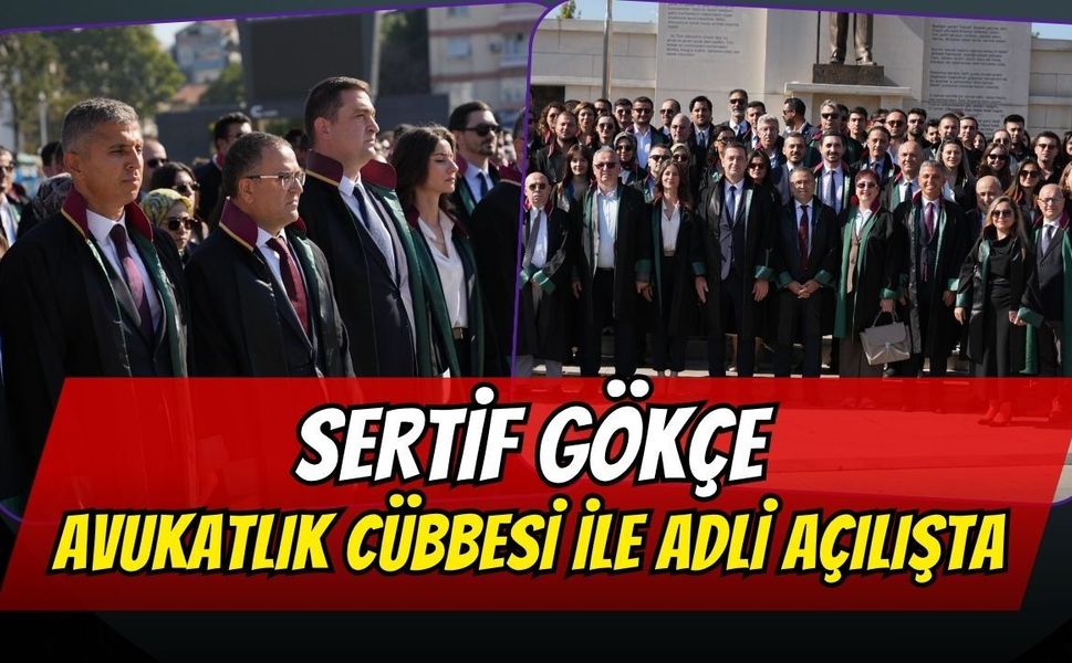 Derince Belediye Başkanı Gökçe, Adli Yıl Açılışına Cübbesiyle Katıldı