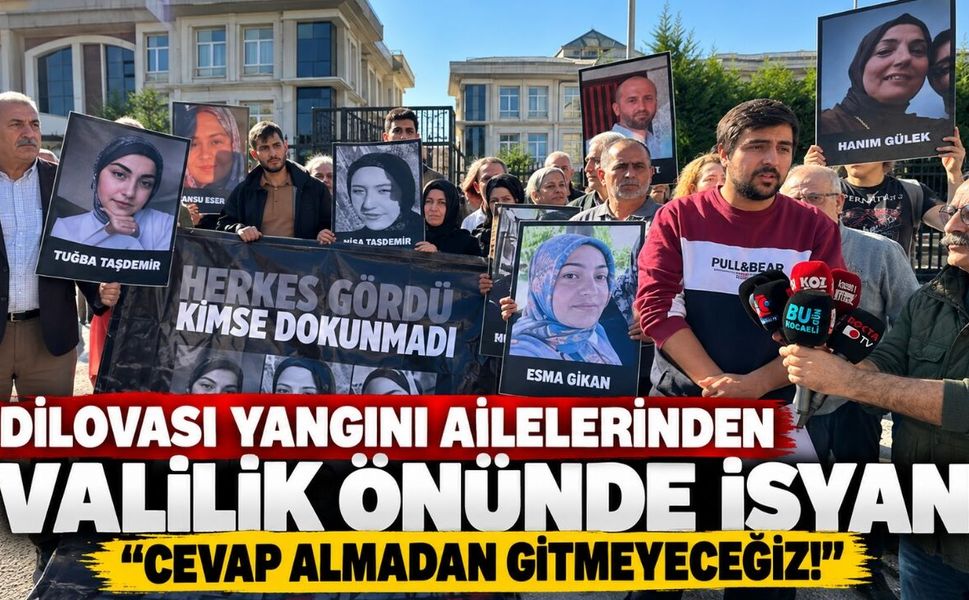 Dilovası Yangını Ailelerinden Valilik Önünde İsyan: “Cevap Almadan Gitmeyeceğiz!”