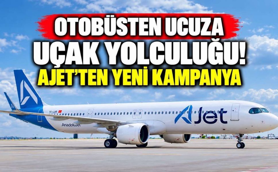 Otobüsten Ucuza Uçak Yolculuğu! AJet’ten Yeni Kampanya