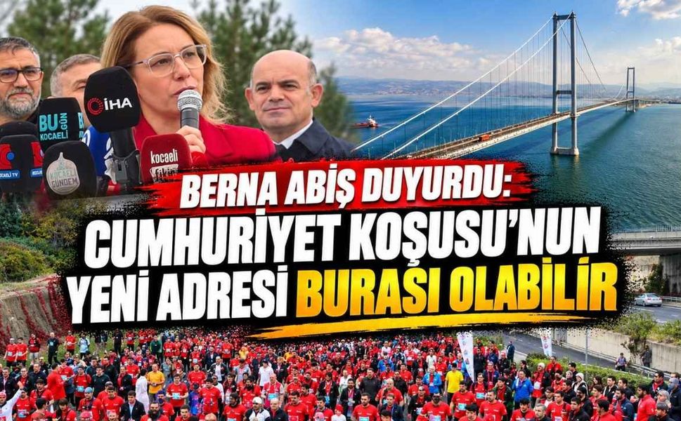 Berna Abiş Duyurdu Cumhuriyet Koşusu'nun Yeni Adresi Burası Olabilir