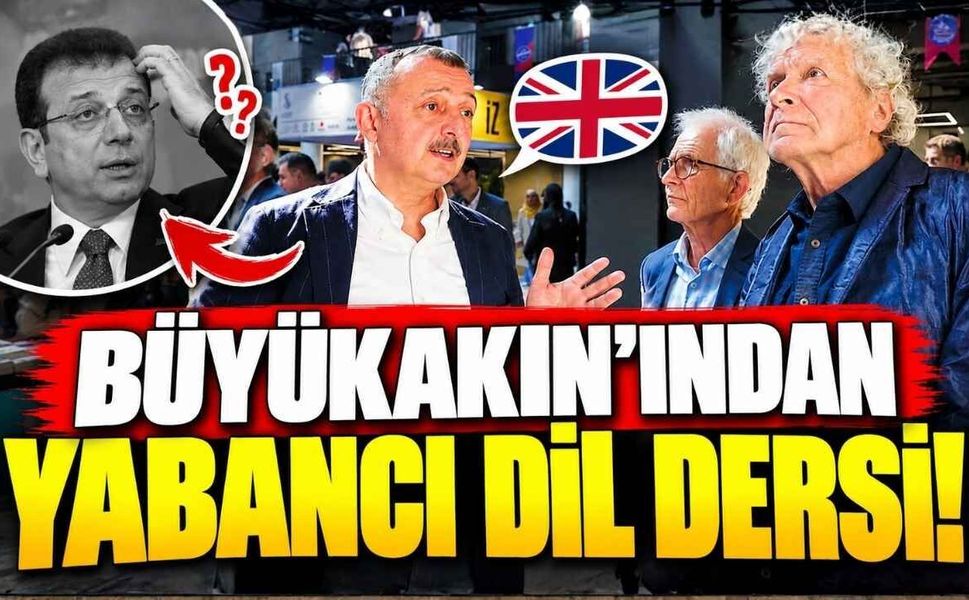 Büyükakın’ından Yabancı Dil Dersi!