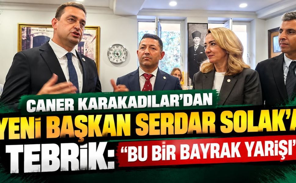 Caner Karakadılar’dan Yeni Başkan Serdar Solak’a Tebrik: “Bu Bir Bayrak Yarışı”