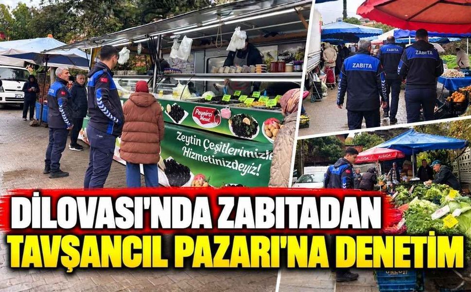 Dilovası'nda Zabıtadan Tavşancıl Pazarı'na Denetim