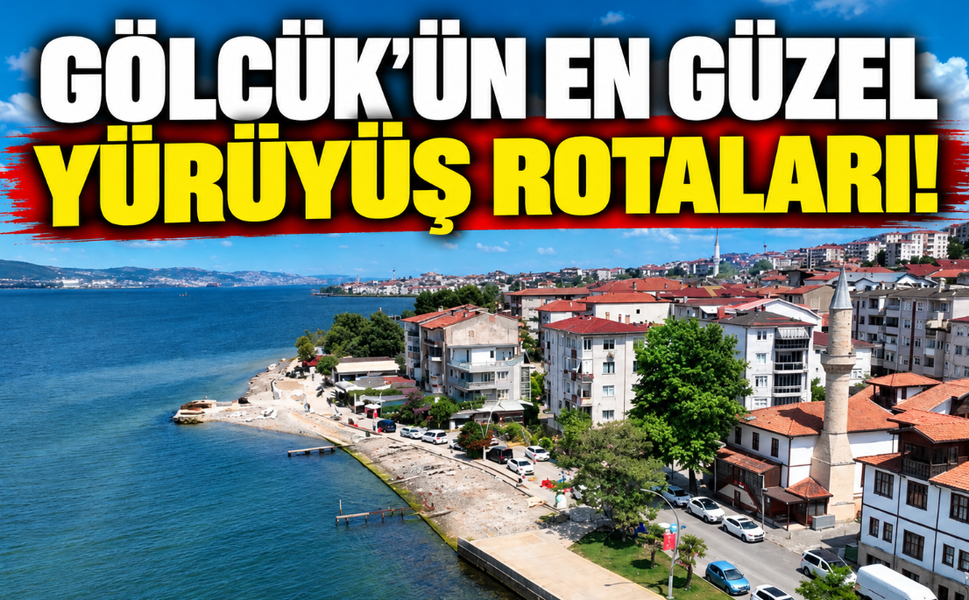 Gölcük'ün en güzel yürüyüş rotaları! Denizden ormana keşfedilmeyi bekleyen 3 adres