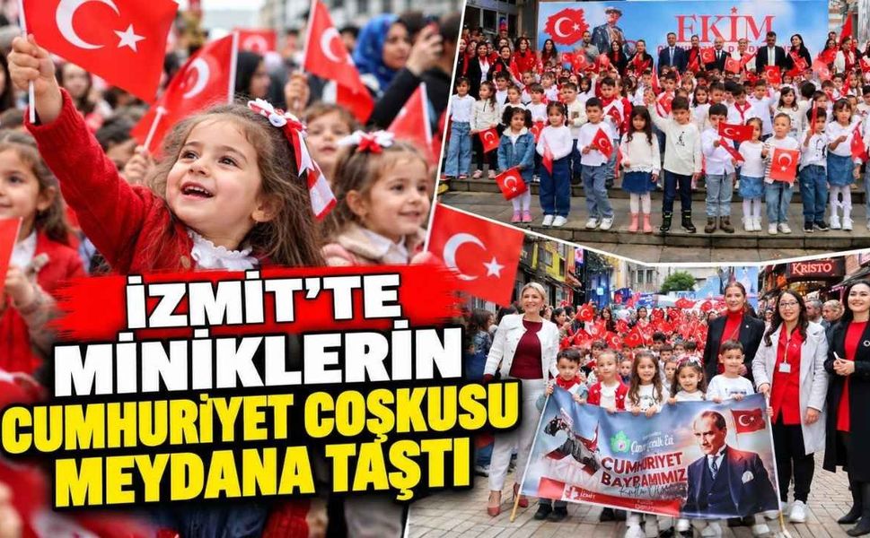 İzmit'te Miniklerin Cumhuriyet Coşkusu Meydana Taştı