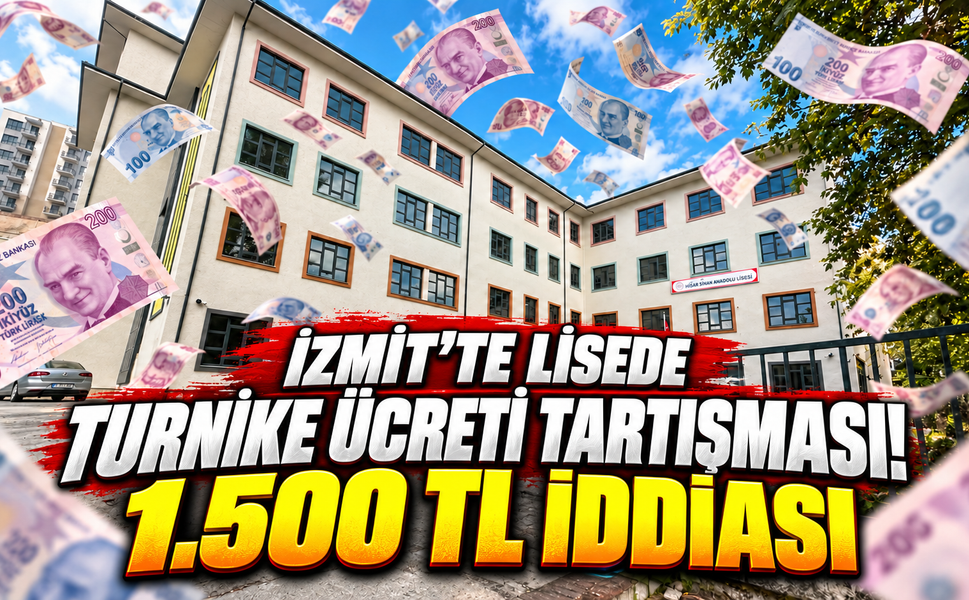 İzmit’te lisede turnike ücreti tartışması! 1.500 TL iddiası