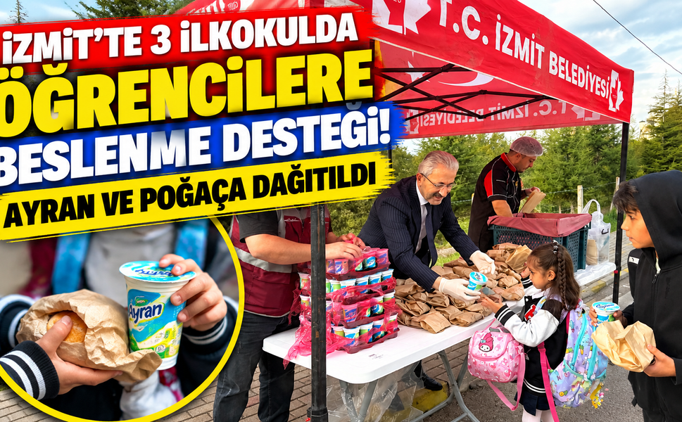İzmit’te 3 ilkokulda öğrencilere beslenme desteği! Ayran ve poğaça dağıtıldı