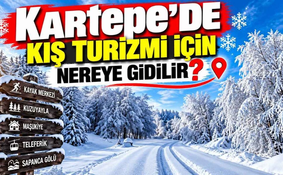 Kartepe'de kış turizmi için nereye gidilir? İşte gezilecek yerler ve yapılacak aktiviteler