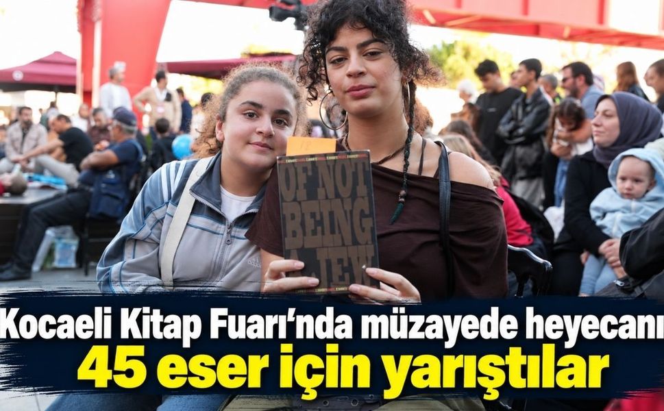 Kocaeli Kitap Fuarı’nda müzayede heyecanı: 45 eser için yarıştılar
