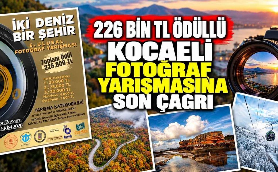226 Bin TL Ödüllü Kocaeli Fotoğraf Yarışmasına Son Çağrı