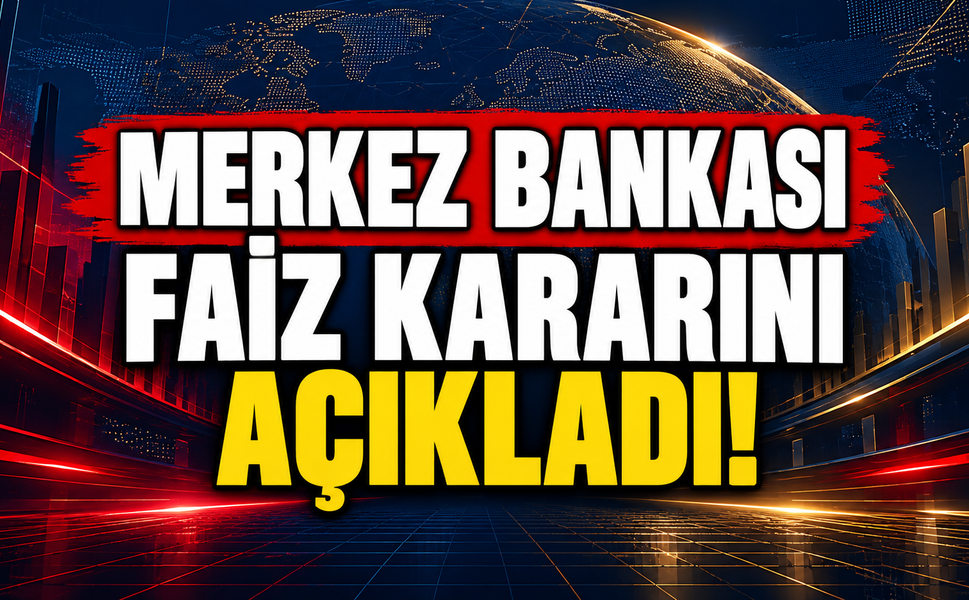 Merkez Bankası faiz kararını açıkladı!