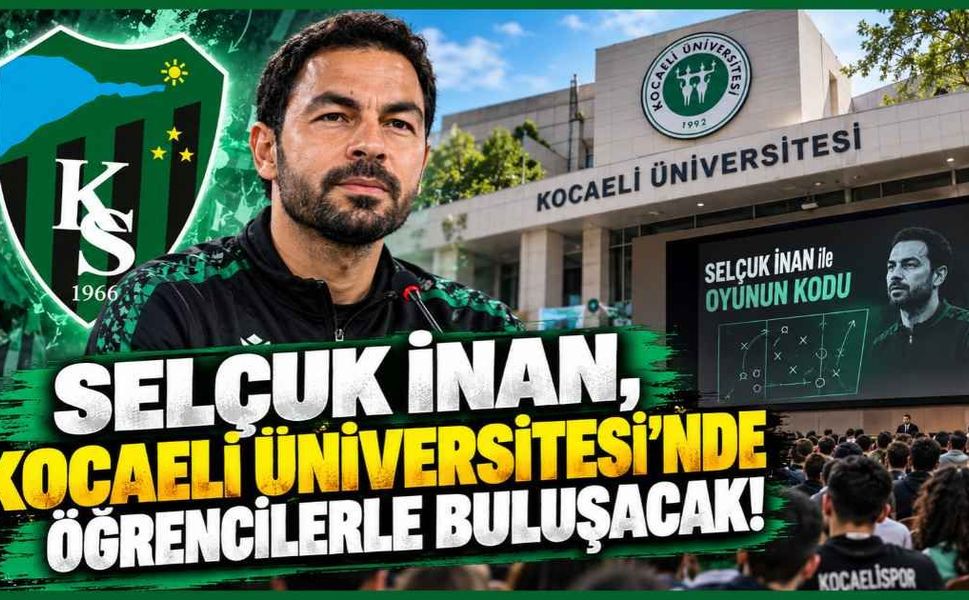 Selçuk İnan Kocaeli Üniversitesi'ne geliyor! “Oyunun Kodu” söyleşisinin tarihi belli oldu
