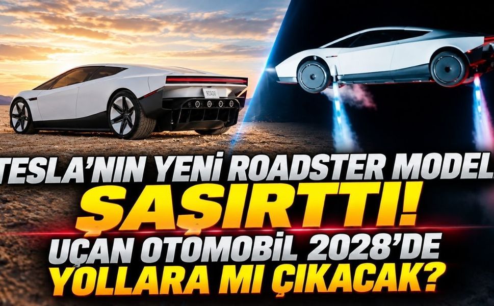 Tesla'nın yeni Roadster modeli şaşırttı! Uçan otomobil 2028'de yollara mı çıkacak?