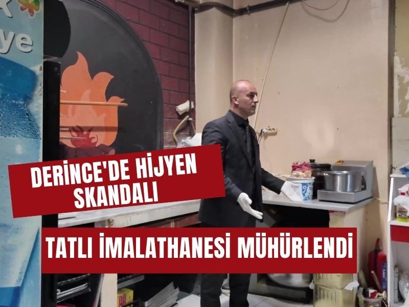 Derince Hijyen Denetimi Tatli Imalathane Muhur