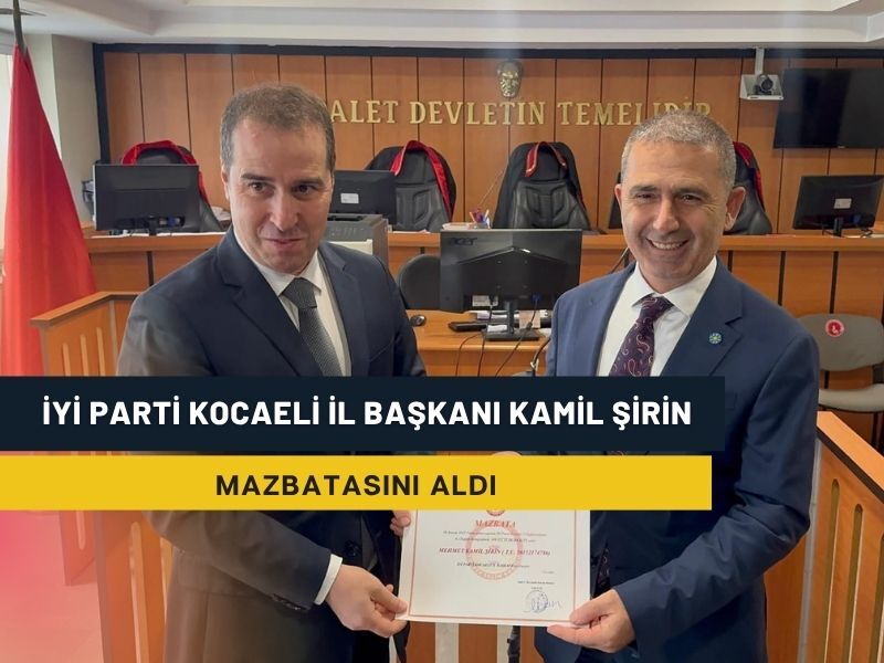 Iyi Parti Kocaeli Kamil Sirin Mazbata Konusmasi 2025