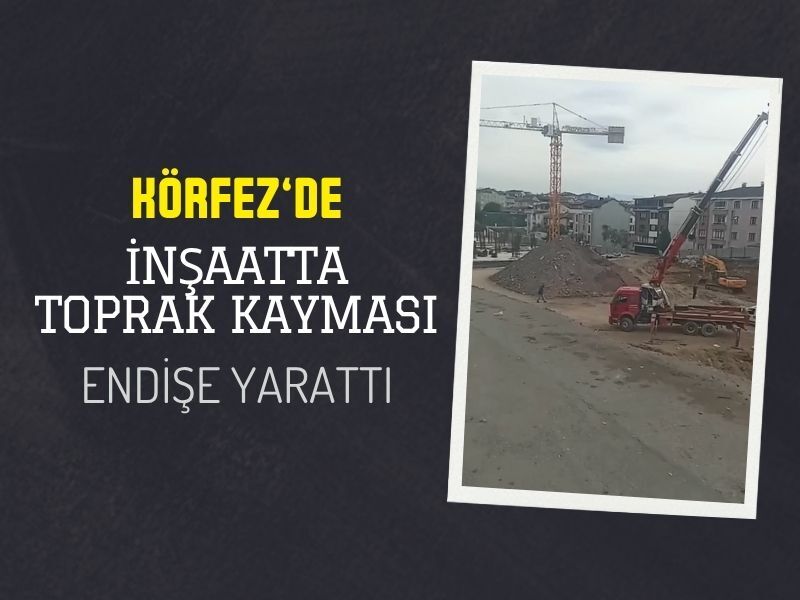Korfez Guney Mahallesi Toprak Kaymasi Saricicek Apartmani