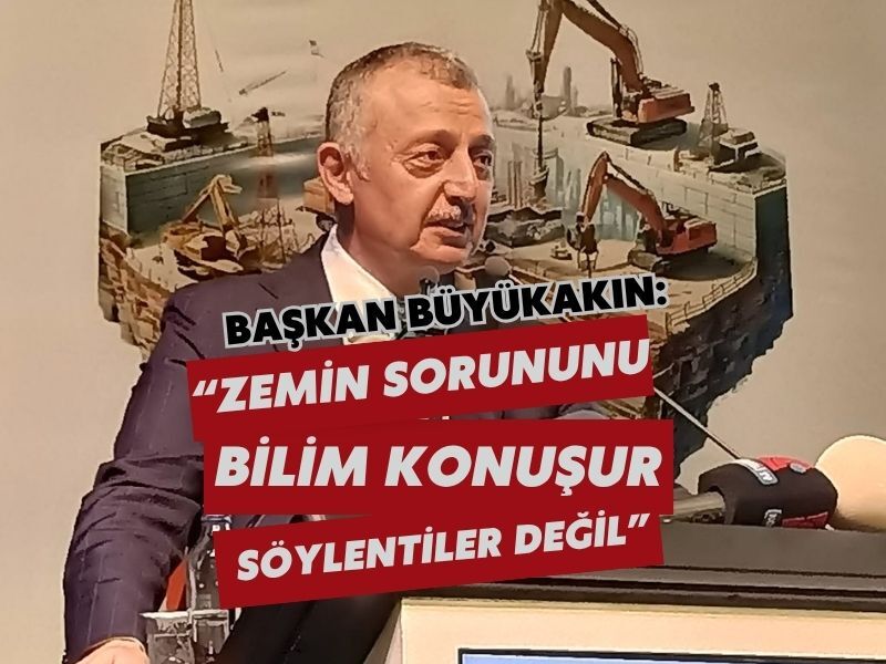 Tahir Buyukakin Geoteknik Sempozyumu Aciklama
