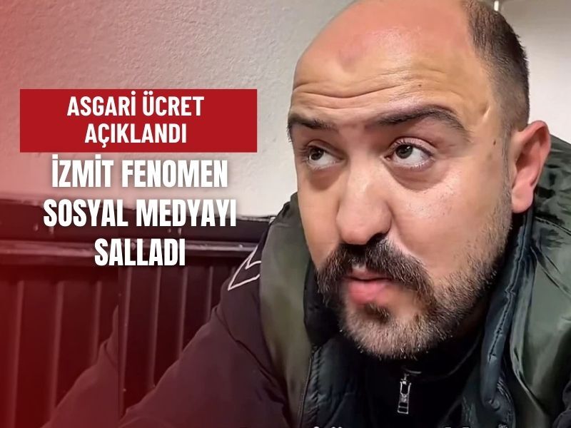 Asgari Ucret Zam Izmitli Fenomen Oguzhan Alpdogan