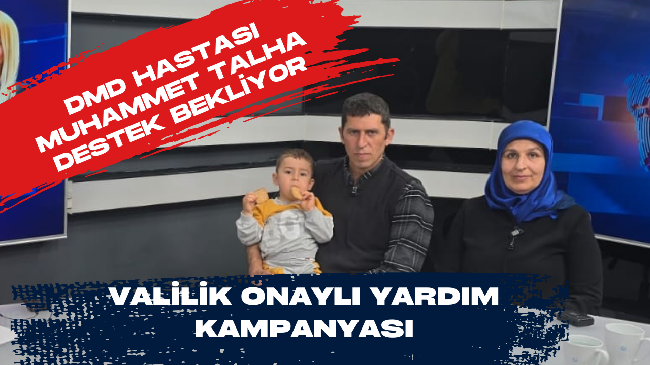 Dmd Hastasi Muhammet Talha Destek Bekli̇yor