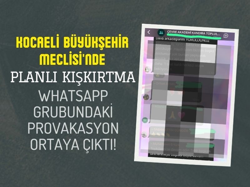 Kandira Cop Tesisi Meclis Gerginlik Whatsapp Mesaji 2025