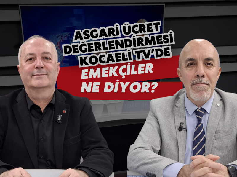 Kocaeli Tv De Asgari Ücret Değerlendirmesi