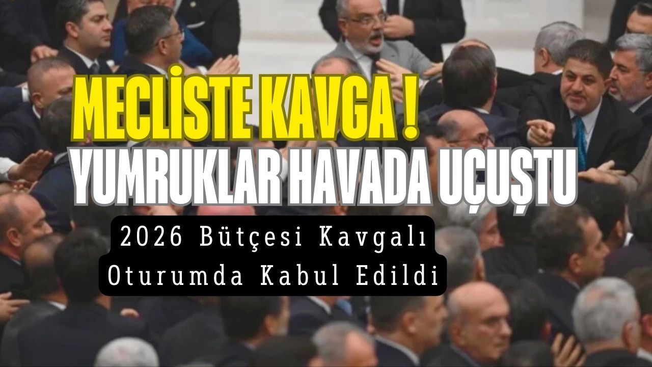 Tbmm’de Yumruklar Havada Uçuştu 2026 Bütçesi Kavgalı Oturumda Kabul Edildi Kocaeli Tv Mecliste Kavga
