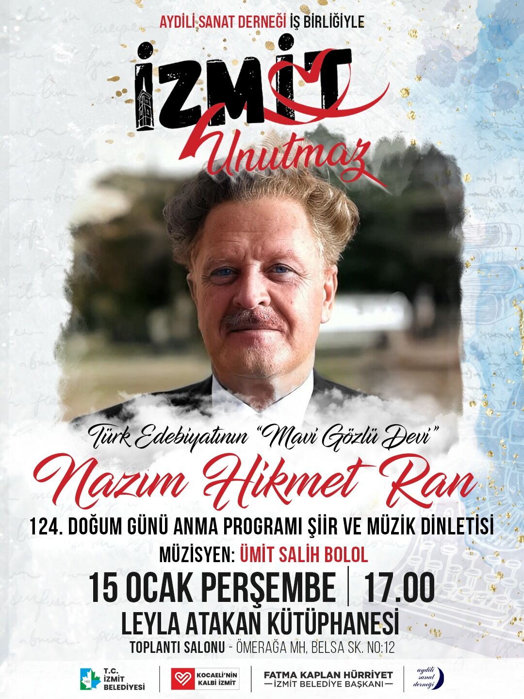 İzmit Belediyesi Nazım Hikmet Ran’ı Doğum Gününde Anacak