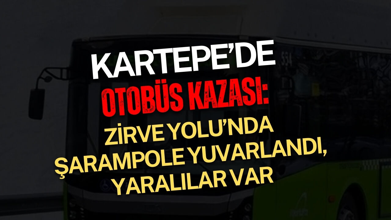 Kartepe Zirve Yolu Otobus Sarampole Yuvarlandi
