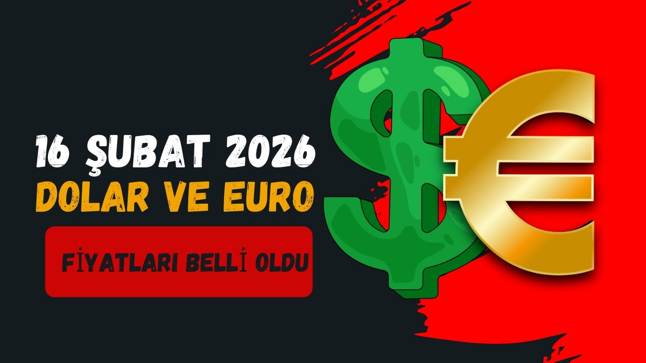 16 Subat 2026 Dolar Kuru