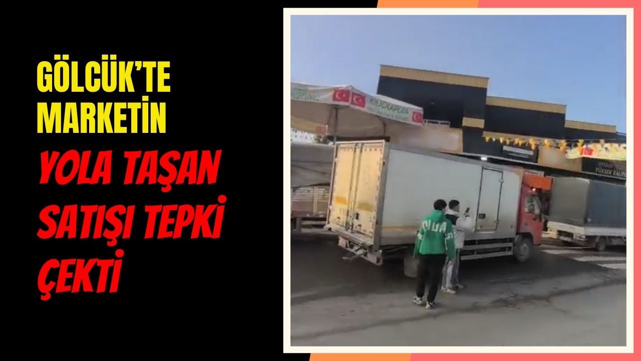 Golcuk Market Yol Isgali Iddiasi