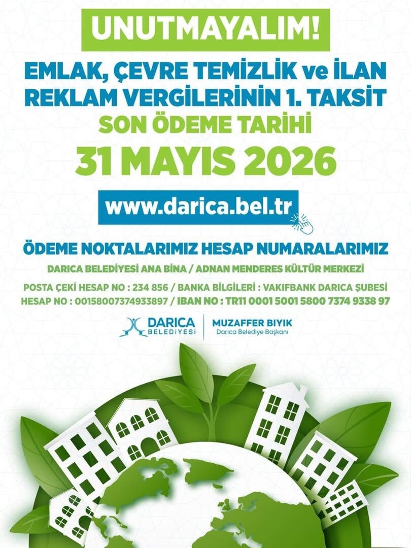 Darıca Belediyesi’nden Emlak Vergisi Uyarısı Son Gün 31 Mayıs