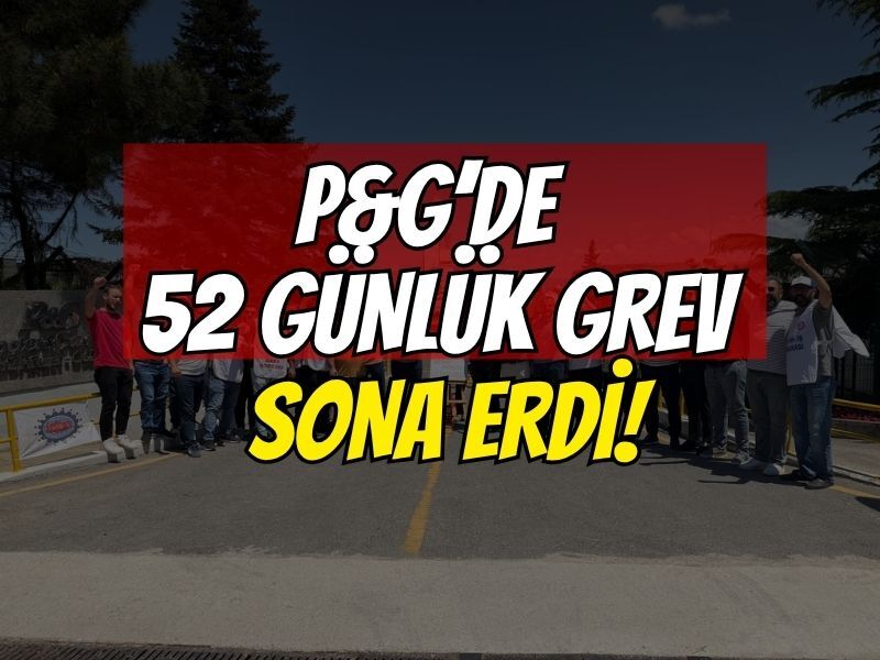 Kocaeli P&G’de 52 Günlük Grev Bitti: İşçi Masadan Zaferle Kalktı!