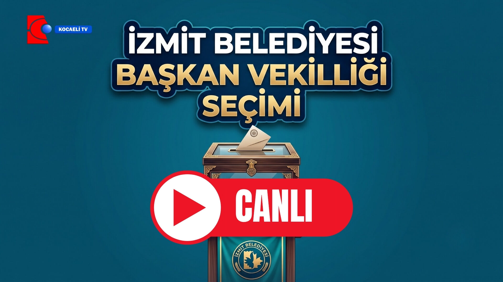 İzmit Belediyesi’nde Kritik Başkan Vekilliği Seçimi Başladı Canlı Yayın Kocaeli TV’de
