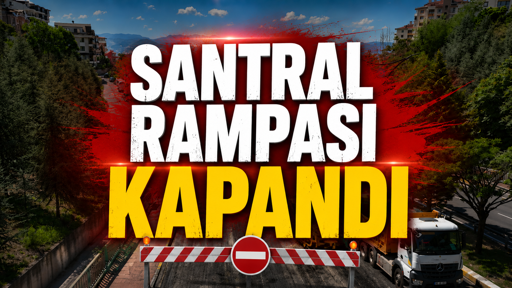 Son Dakika: İzmit'te Santral Rampası Kapandı