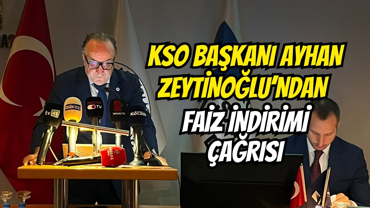 Kso Başkani Ayhan Zeyti̇noğlu’ndan Fai̇z İndi̇ri̇mi̇ Çağrisi