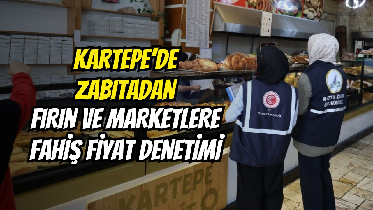 Kartepe’de Zabitadan Firin Ve Marketlere Fahi̇ş Fi̇yat Deneti̇mi̇