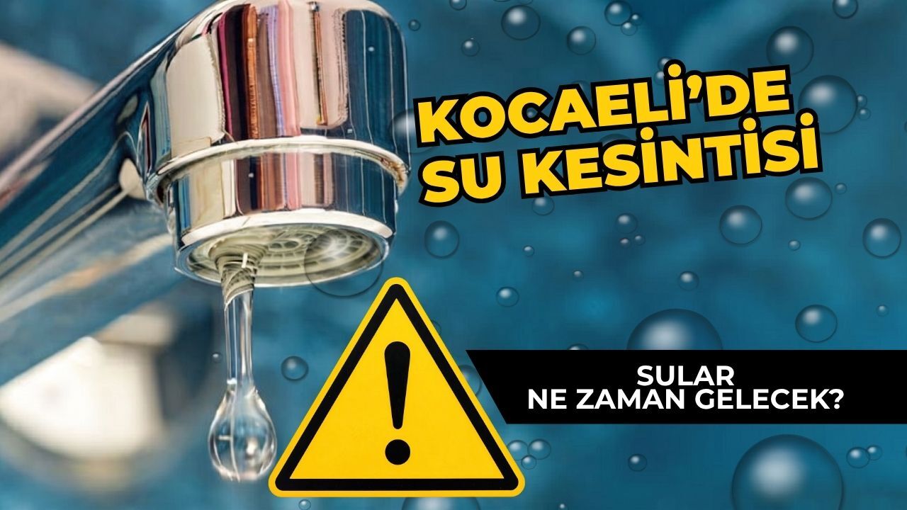 Kocaeli'de 3 İlçede Su Kesintisi