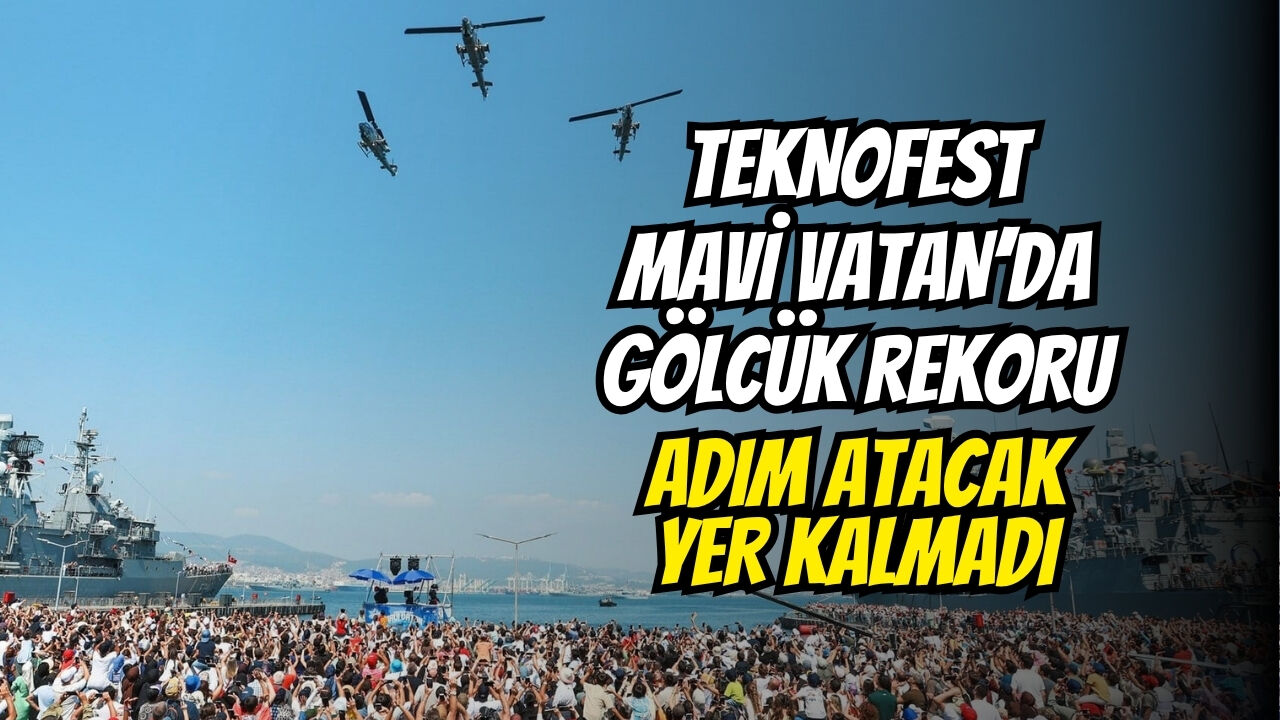 Teknofest Mavi̇ Vatan’da Gölcük Rekoru Adim Atacak Yer Kalmadi-1
