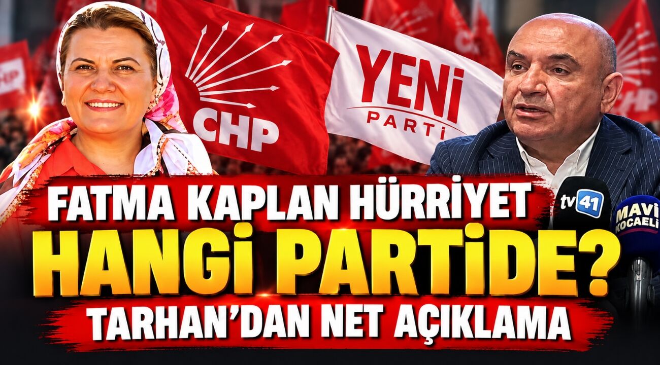 Fatma Kaplan Hürriyet hangi partide? Tarhan’dan net açıklama