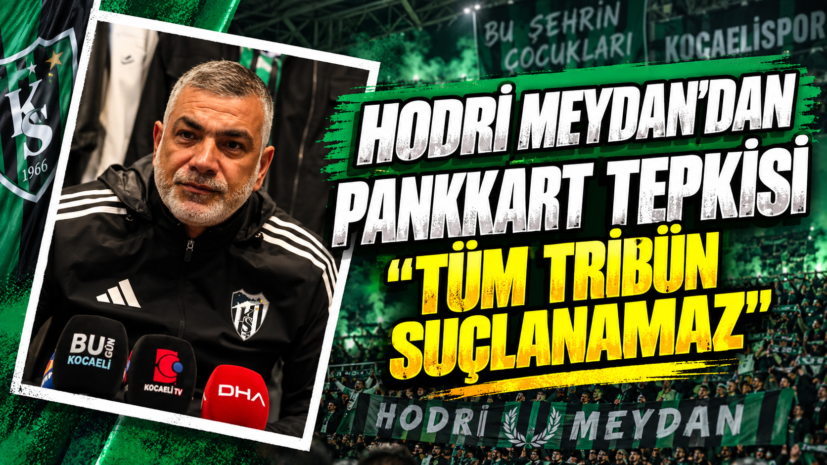 Hodri Meydan’dan pankart tepkisi: “Tüm tribün suçlanamaz”