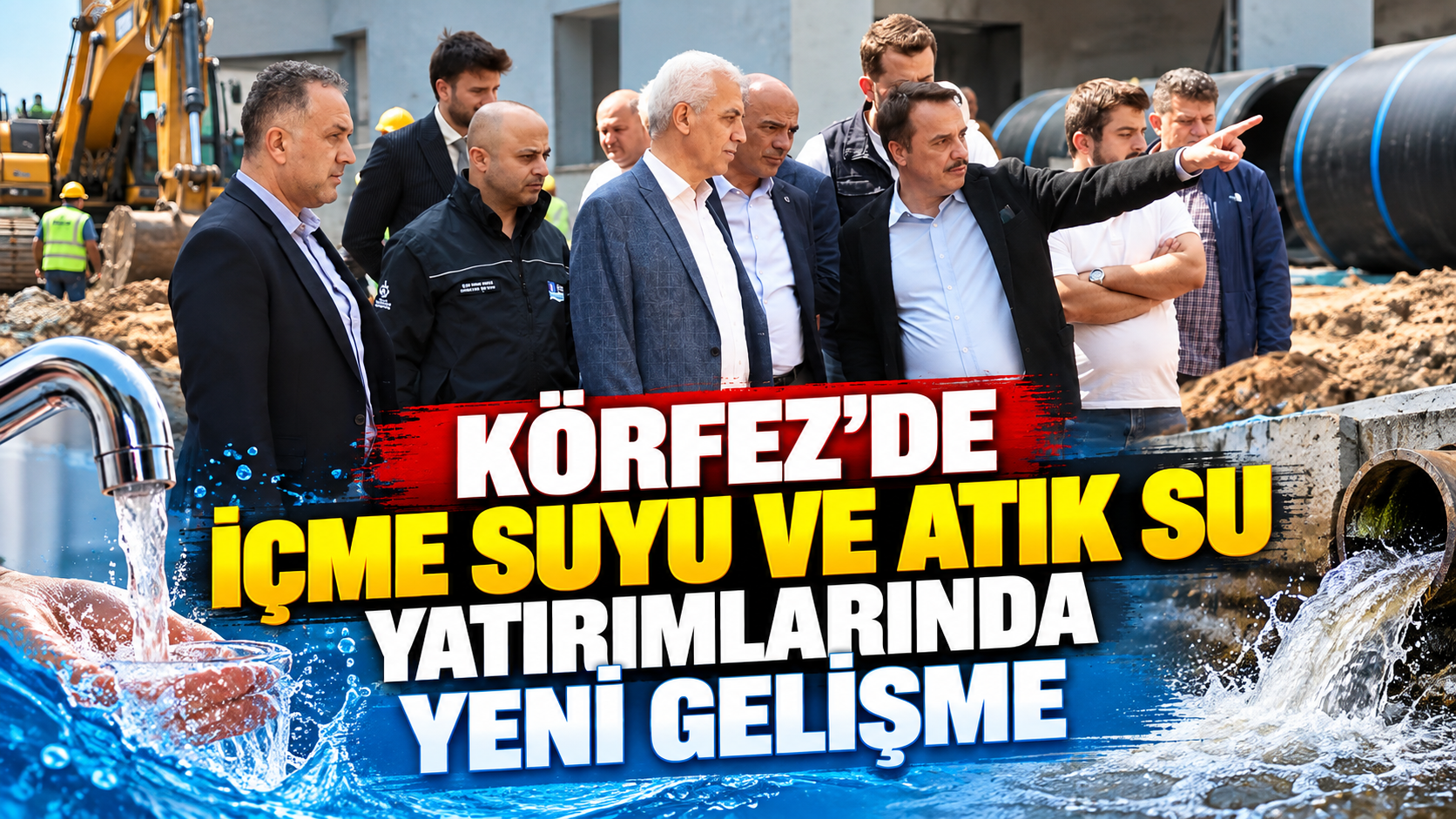 Körfez’de içme suyu ve atık su yatırımlarında yeni gelişme