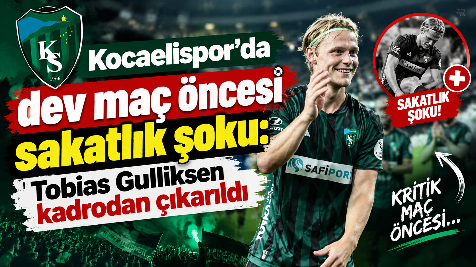 Kocaelispor'da dev maç öncesi sakatlık şoku: Tobias Gulliksen kadrodan çıkarıldı