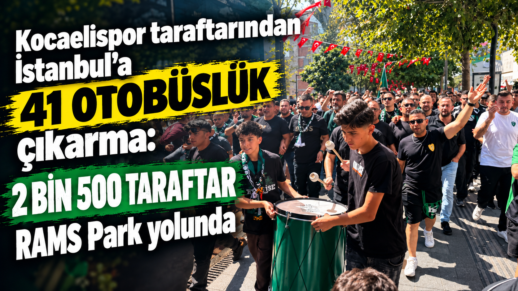Kocaelispor taraftarından İstanbul’a 41 otobüslük çıkarma: 2 bin 500 taraftar RAMS Park yolunda