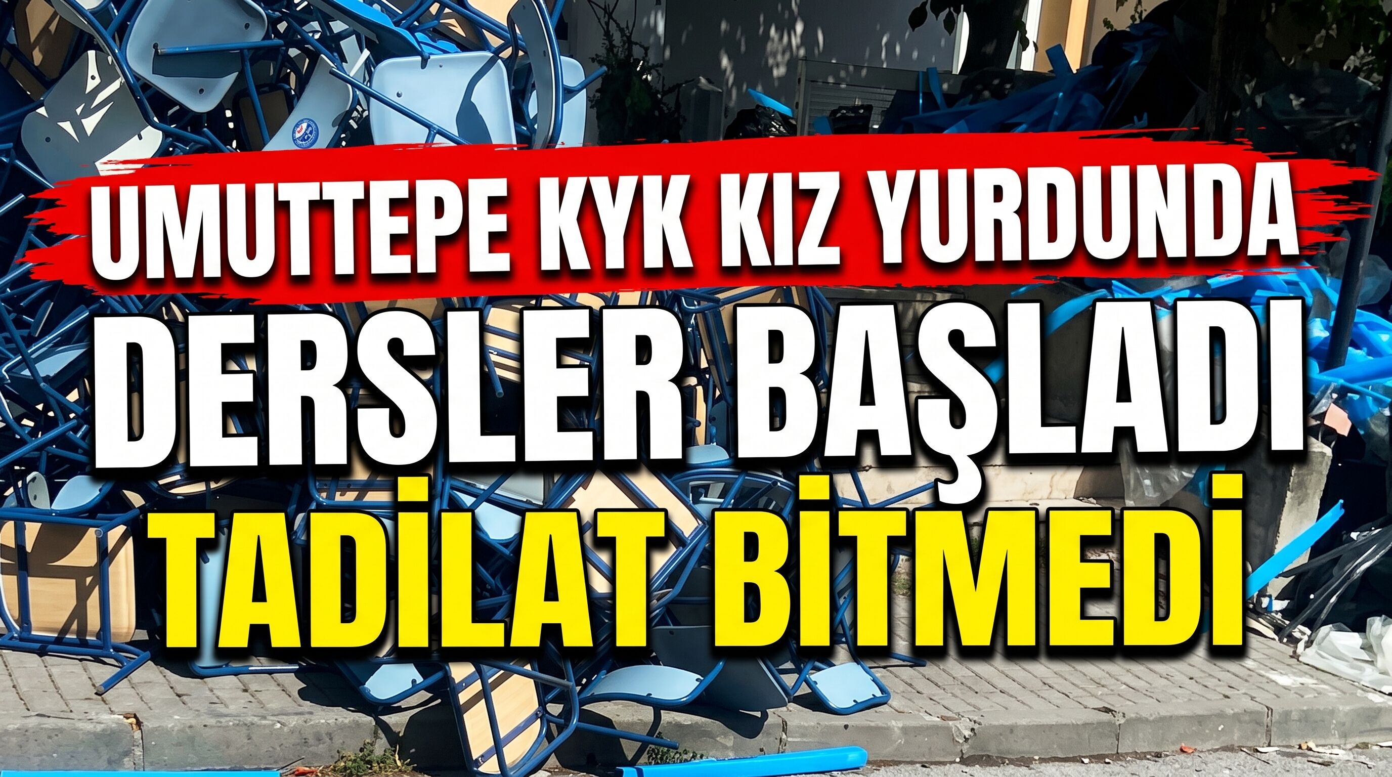 Umuttepe Kyk Kız Yurdunda Mağduriyet İddiası: “Dersler Başladı,Yurtlar Hazır Değil.”