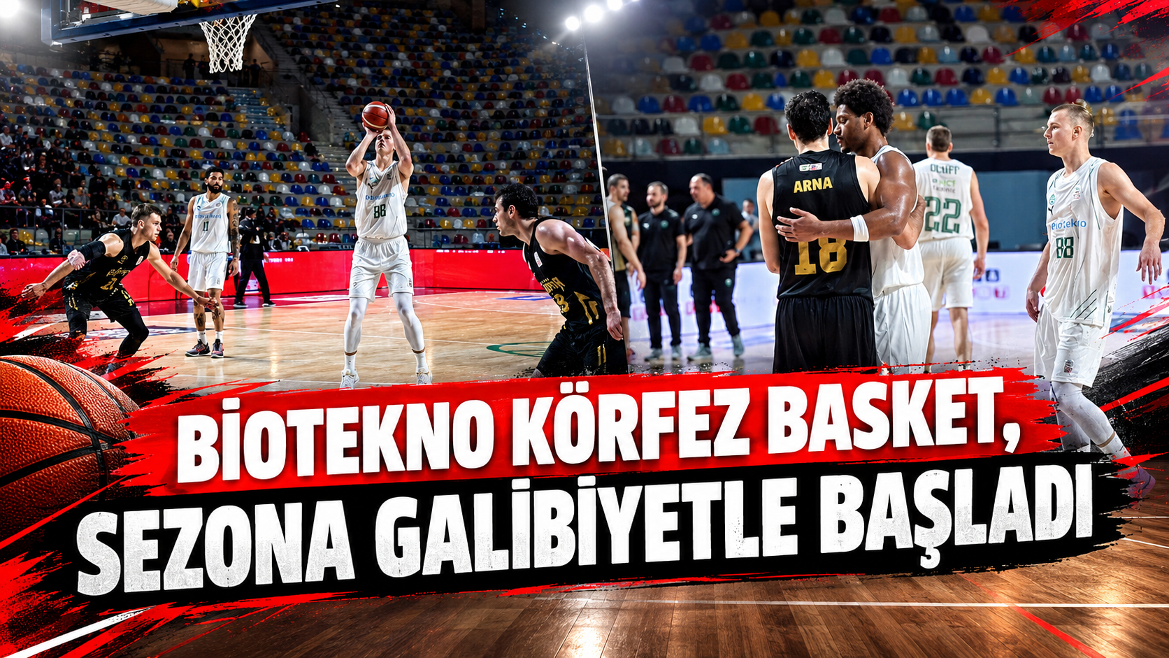 Biotekno Körfez Basket sezona galibiyetle başladı! Erokspor’u 88-79 Mağlup Etti