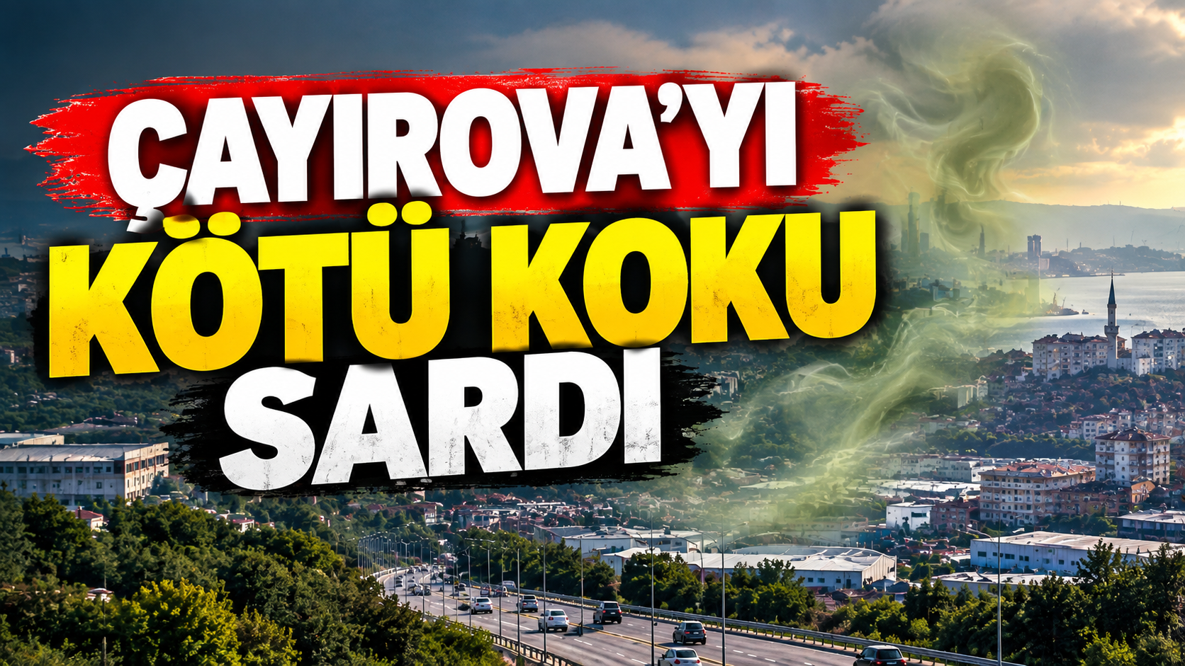Çayırova’yı Kötü Koku Sardı!