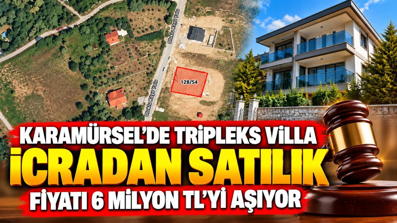 Karamürsel’de tripleks villa icradan satılık: Fiyatı 6 milyon TL’yi aşıyor