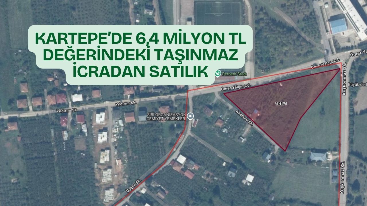 Kartepe’de 6,4 milyon TL değerindeki taşınmaz icradan satışa çıkıyor