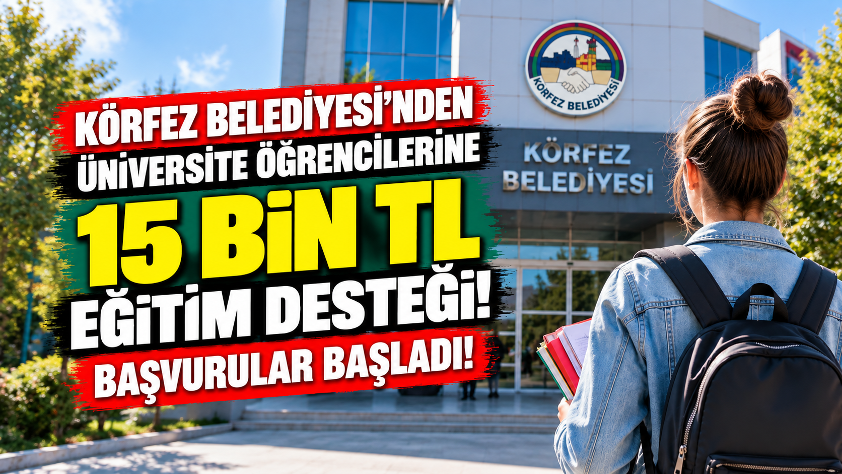 Körfez Belediyesi’nden üniversite öğrencilerine 15 bin TL eğitim desteği! Başvurular başladı
