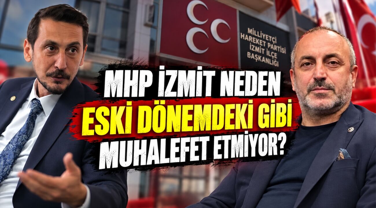 MHP İzmit Neden Eski Dönemdeki Gibi Muhalefet Etmiyor? Semih Türeyen Yanıtladı